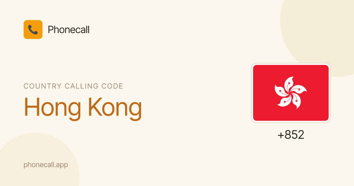 Hong Kong country code (+852) - formats & examples